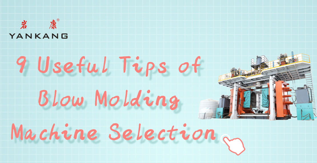 blow molding machine selection