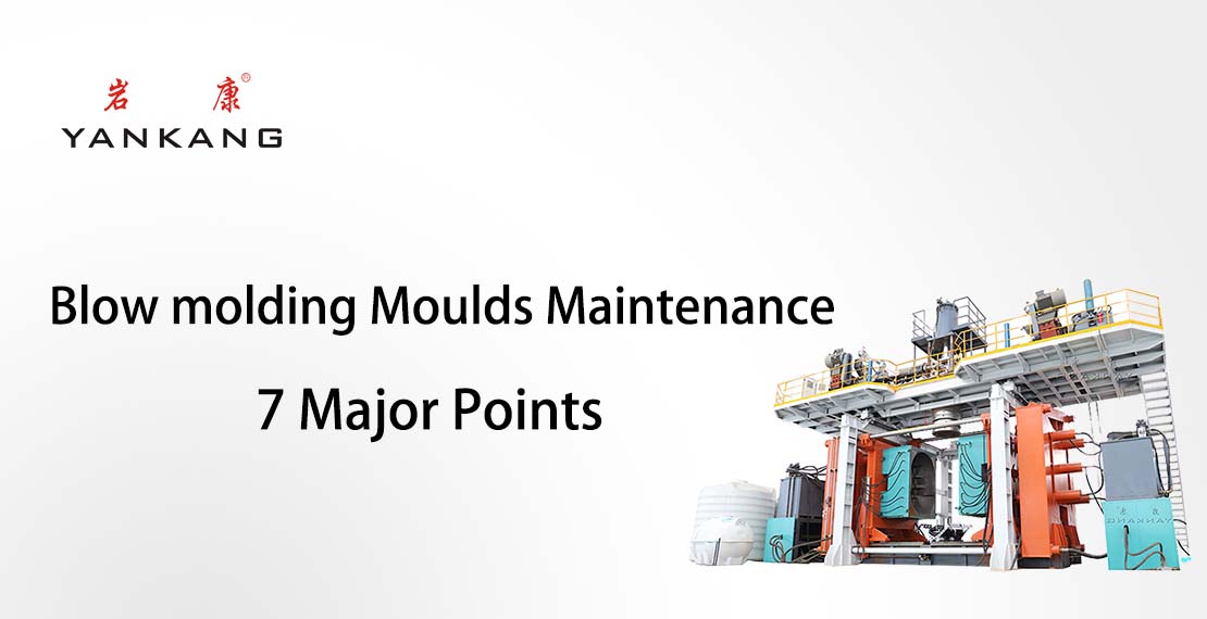 blow molding moulds maintenance